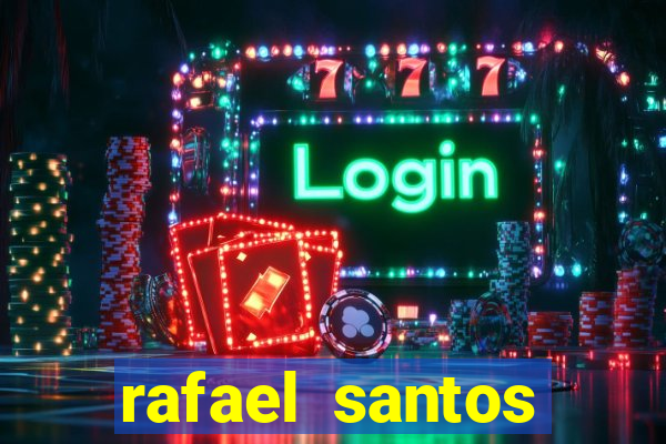 rafael santos uniduni t