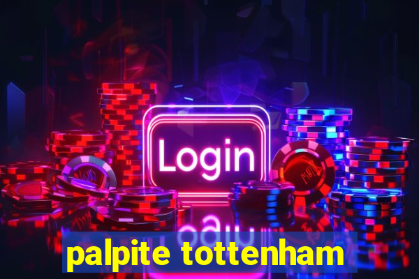 palpite tottenham