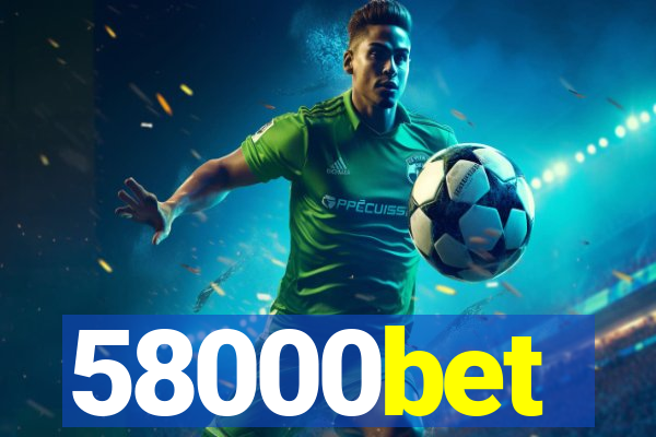 58000bet