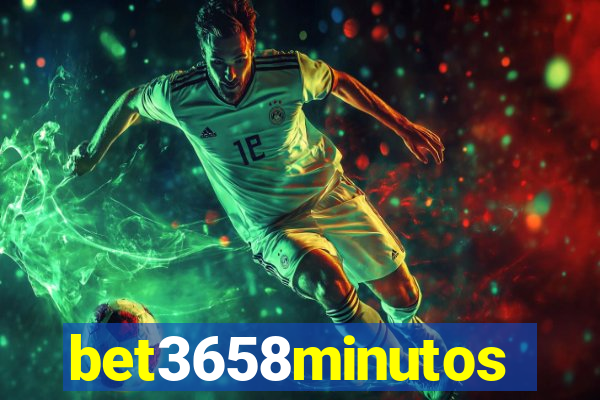 bet3658minutos