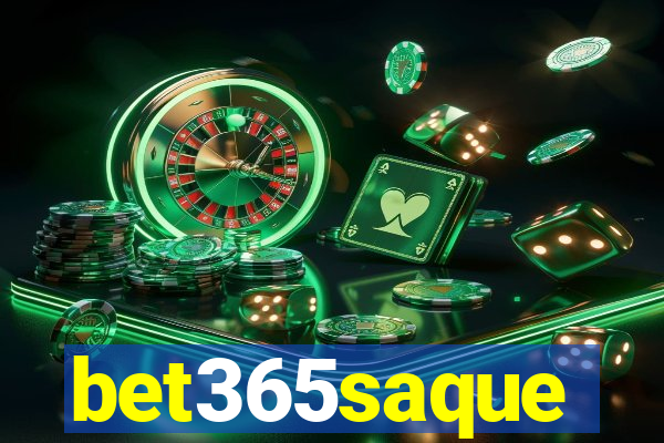 bet365saque