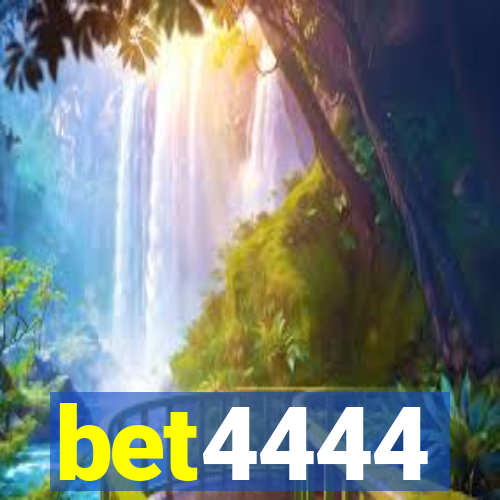 bet4444