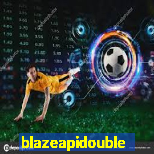 blazeapidouble