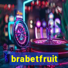 brabetfruit