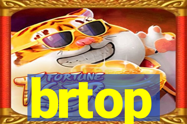 brtop