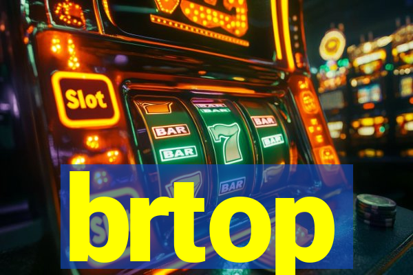 brtop