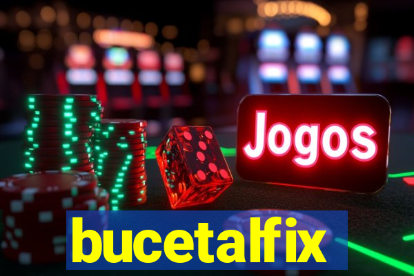 bucetalfix