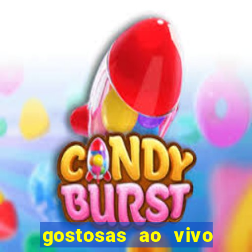 gostosas ao vivo na webcam