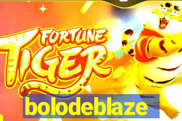 bolodeblaze