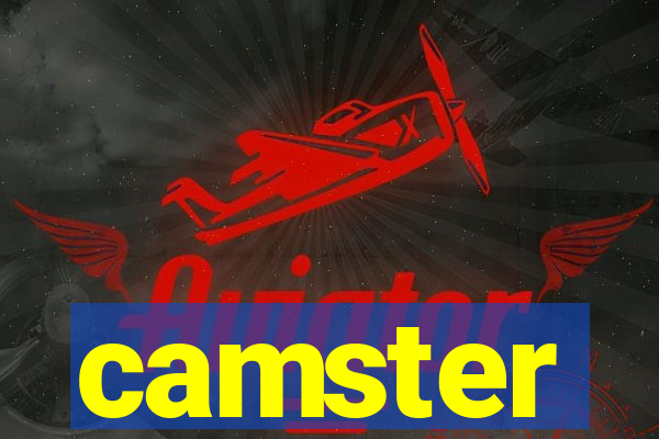 camster