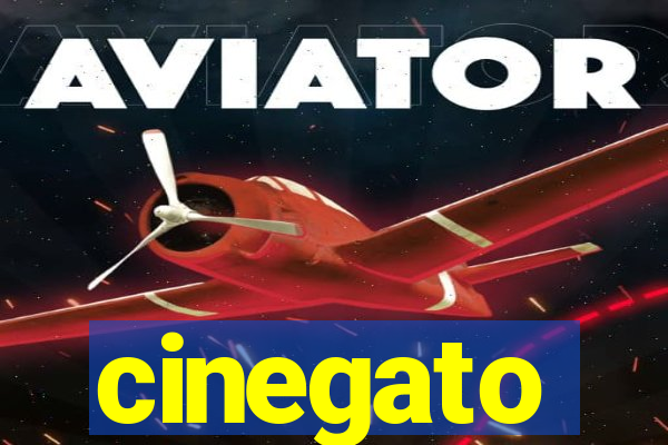 cinegato