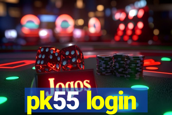 pk55 login