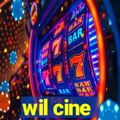 wil cine