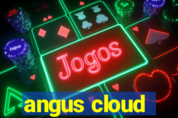 angus cloud