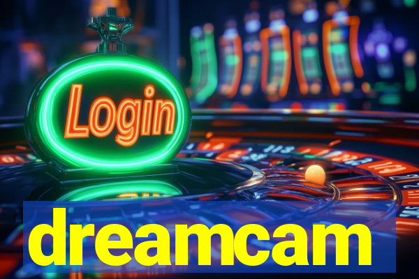 dreamcam