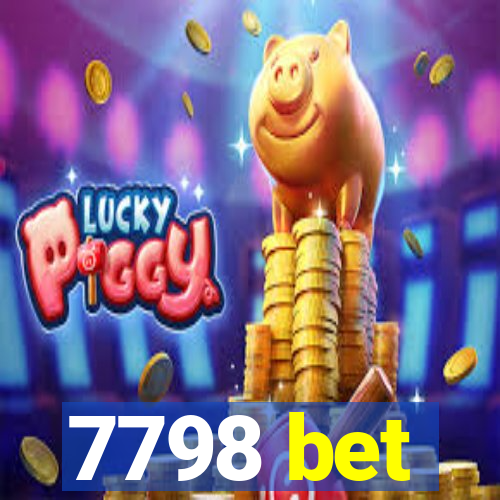 7798 bet