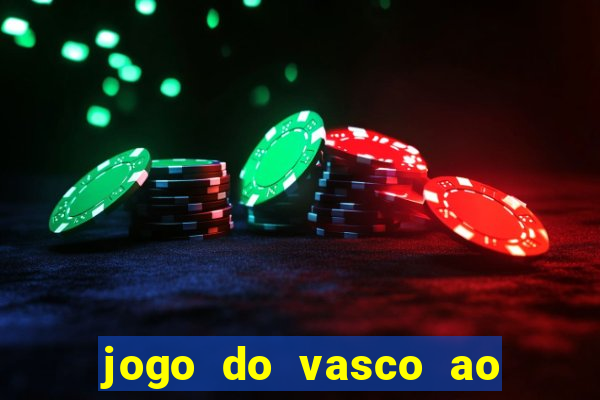 jogo do vasco ao vivo em hd