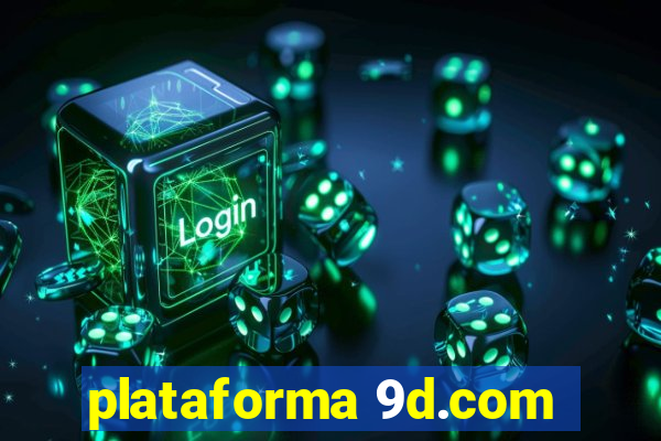 plataforma 9d.com