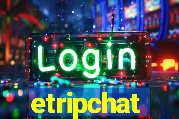 etripchat