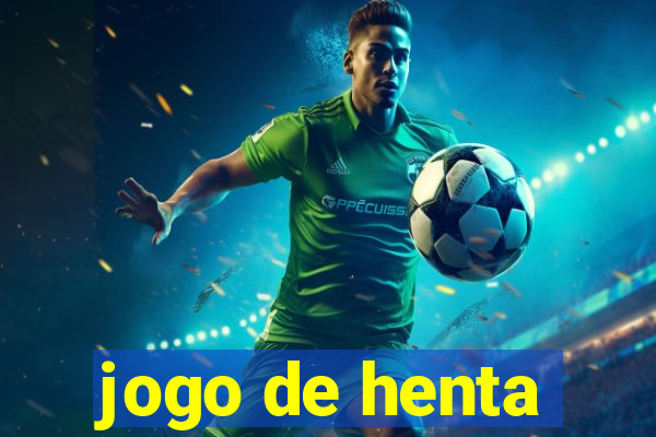 jogo de henta