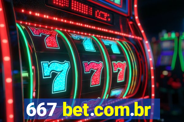 667 bet.com.br