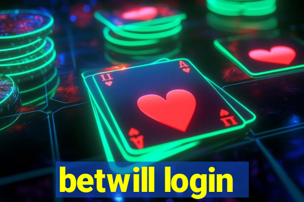 betwill login