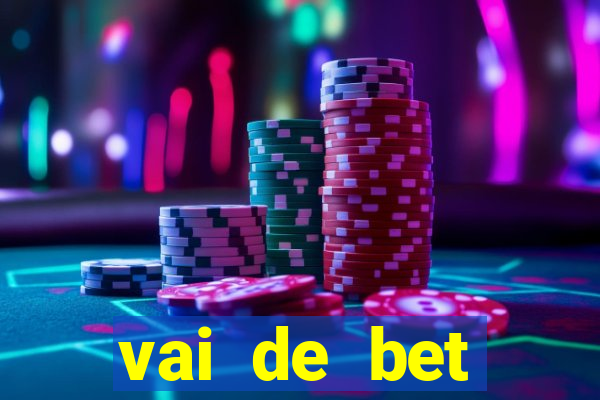 vai de bet gusttavo lima app