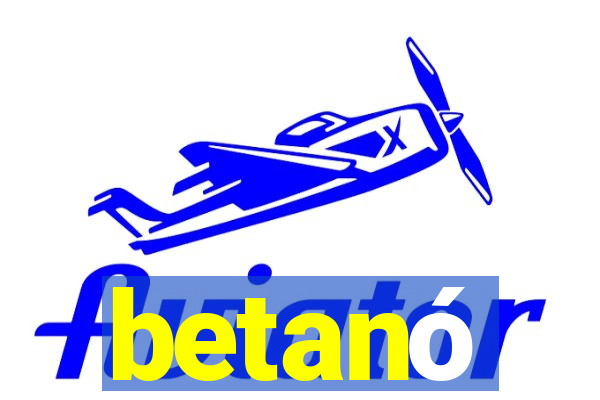 betanó