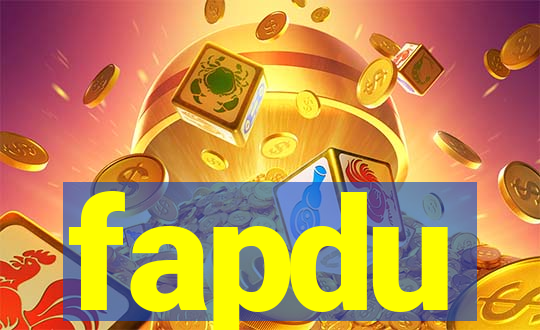 fapdu