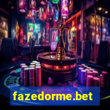 fazedorme.bet