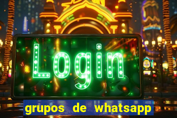 grupos de whatsapp de putaria