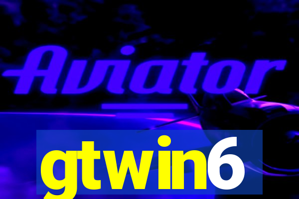 gtwin6