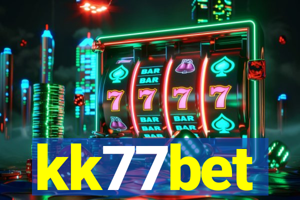 kk77bet