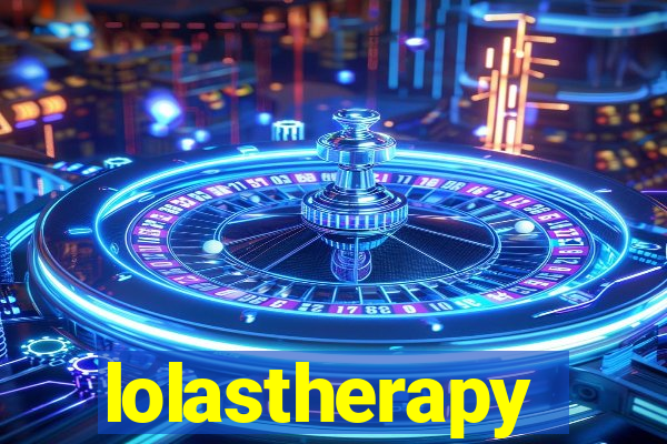 lolastherapy