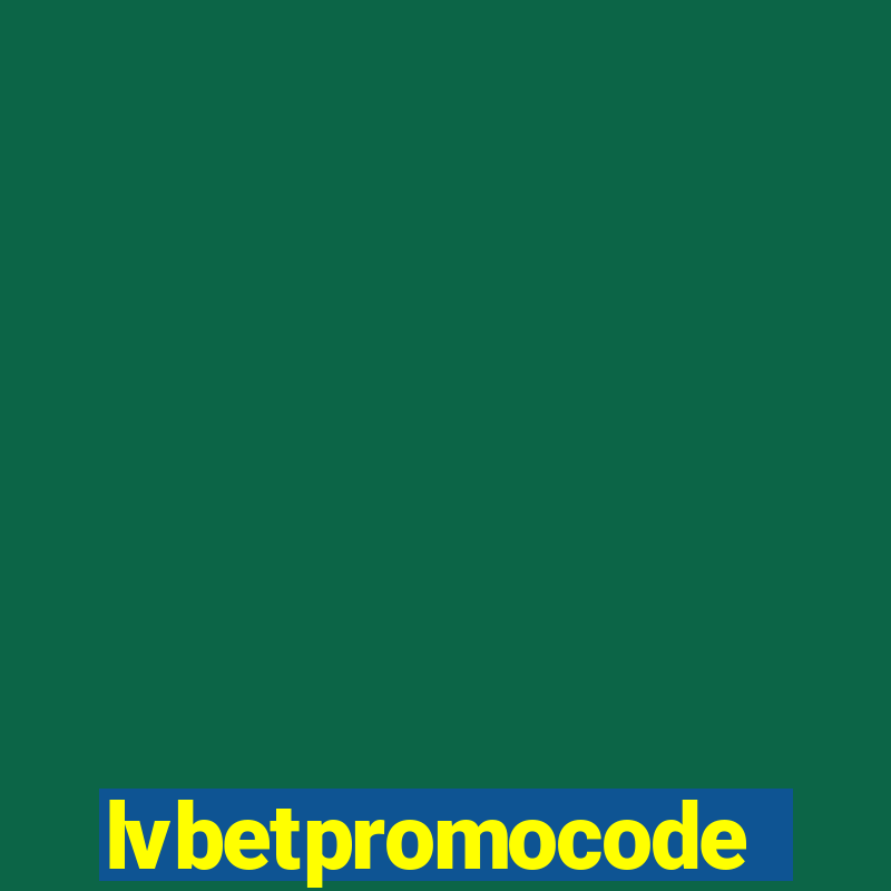 lvbetpromocode