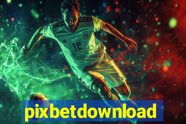 pixbetdownload