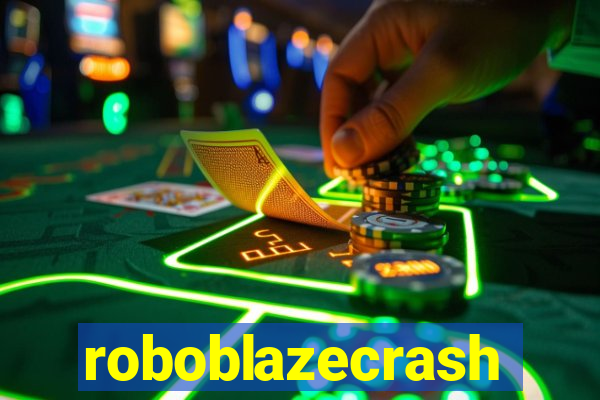 roboblazecrash