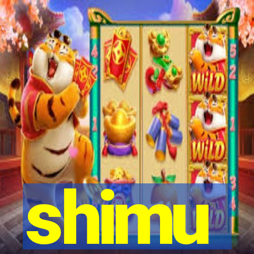 shimu