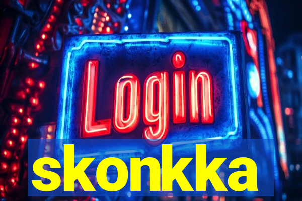 skonkka