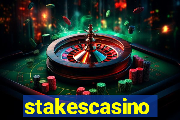 stakescasino