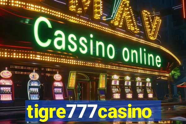 tigre777casino