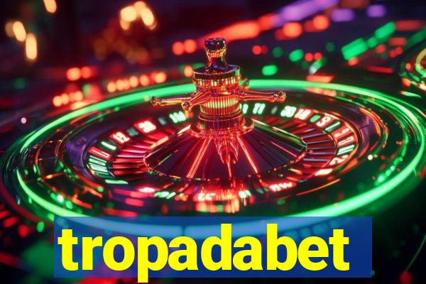 tropadabet