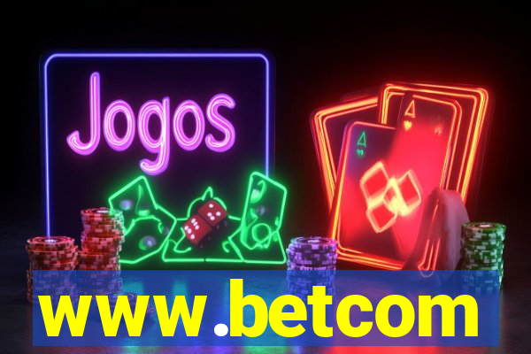 www.betcom