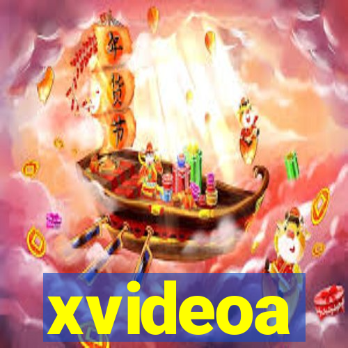 xvideoa