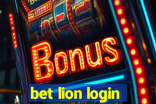 bet lion login