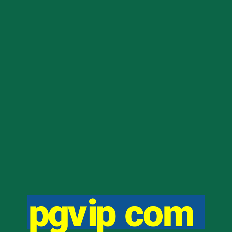 pgvip com