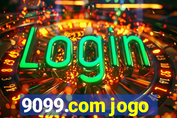 9099.com jogo