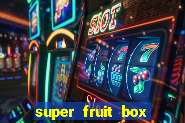 super fruit box blox fruits codes