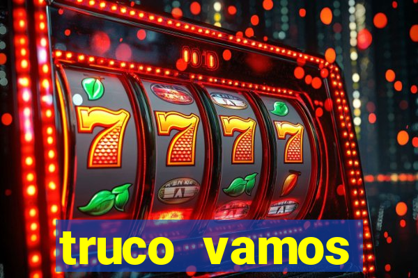 truco vamos download pc