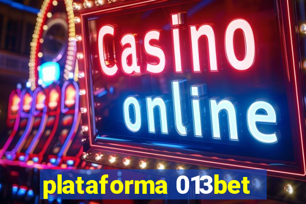 plataforma 013bet